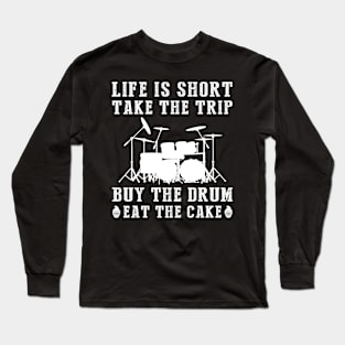 Drumming Wanderlust Cake: Savor Life's Beats and Treats! Long Sleeve T-Shirt